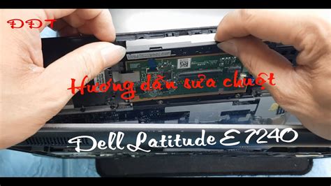 Hướng Dẫn Sửa Chuột Laptop Dell Latitude E7240 How To Clean A Laptop Laptop Cleaning Youtube