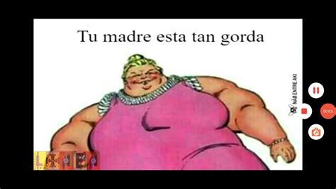 Tu mamá esta tan gorda Parte 1 funny memes xd humor music edit