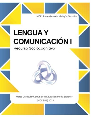 Lengua Y Comunicación 1 Recurso Sociocognitivo By Susana Marcela Malagón González Goodreads