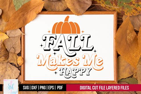 Fall Makes Me Happy Sublimation Png Graphic By Svgstudiodesignfiles