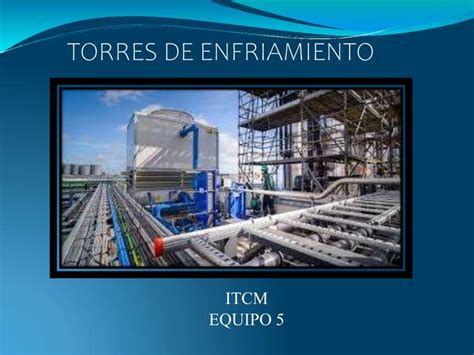 Torres De Enfriamiento Pptx