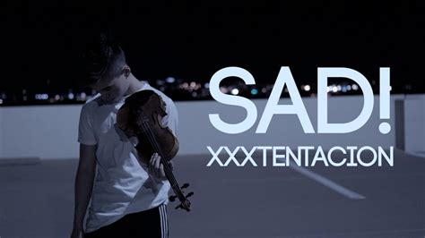 Sad Xxxtentacion Violin Cover Itsamoney Violin Youtube Music