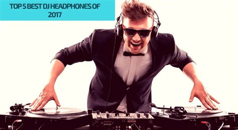 Best DJ Headphones 2017 – Reviews & Buyer’s Guide – Headphones Digital