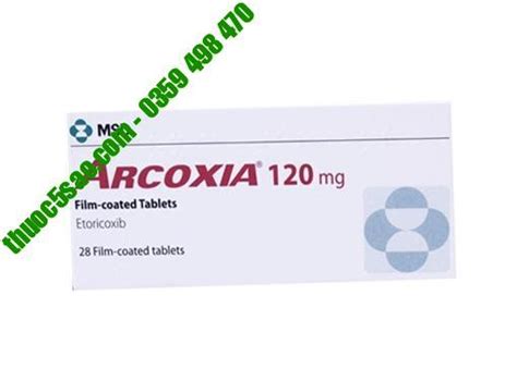 GIÁ GỐC Arcoxia 120mg Giảm viêm đau khớp Thuốc 5 sao Uy tín