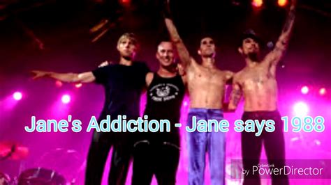 Jane S Addiction Jane Says Youtube