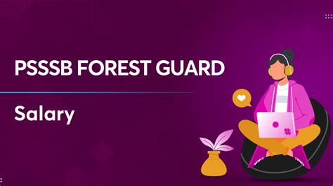 Psssb Forest Guard Salary Check The Salary And Job Profile