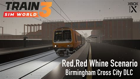 Birmingham Cross City Line Red Red Whine Scenario Train Sim