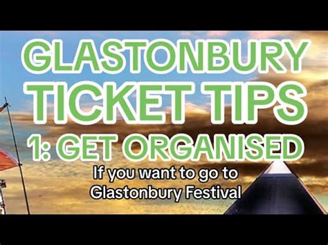 Glastonbury Tickets Tips 1 Get Organised YouTube