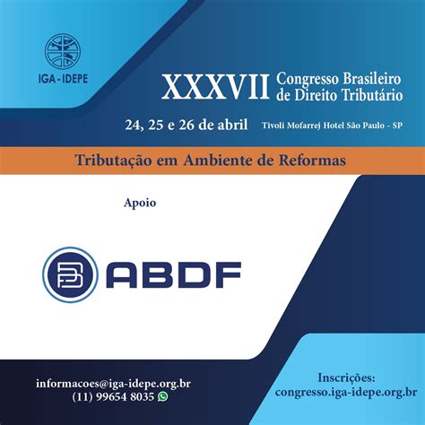 XXXVII Congresso Brasileiro de Direito Tributário IDEPE ABDF