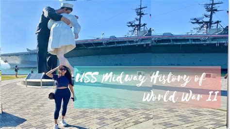 San Diego Uss Midway History Facts Behind The Kissing Statue Youtube