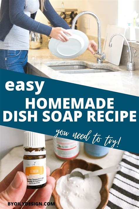 Looking For The Easiest Way To Make Your Own Homemade Dish Soap Ready