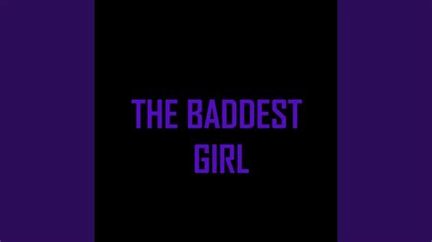 The Baddest Girl Instrumental Youtube