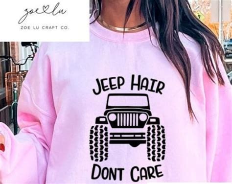 Jeep Hair Don T Care Graphic T Shirt Etsy