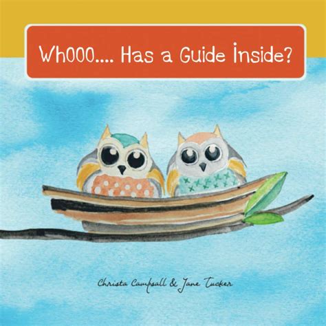 Whooo Has A Guide Inside Campsall Christa Tucker Jane