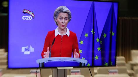 Cumbre Del G Von Der Leyen Conf A En Una Mayor Colaboraci N De Ee