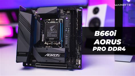 The Gigabyte B660I AORUS Pro DDR4 Is The ITX Board You Ve Been Waiting