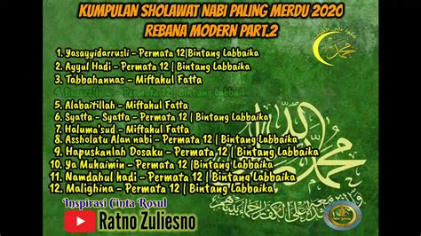 Kumpulan Sholawat Nabi Paling Merdu Rebana Modern Part Youtube