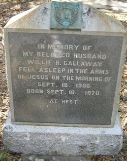 Willie R Callaway Find A Grave Memorial