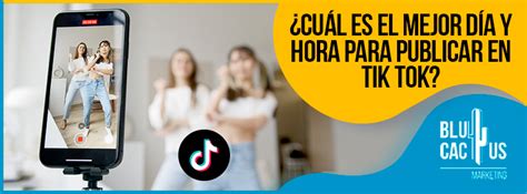 ¿cuál Es El Mejor Día Y Hora Para Publicar En Tiktok Colombia