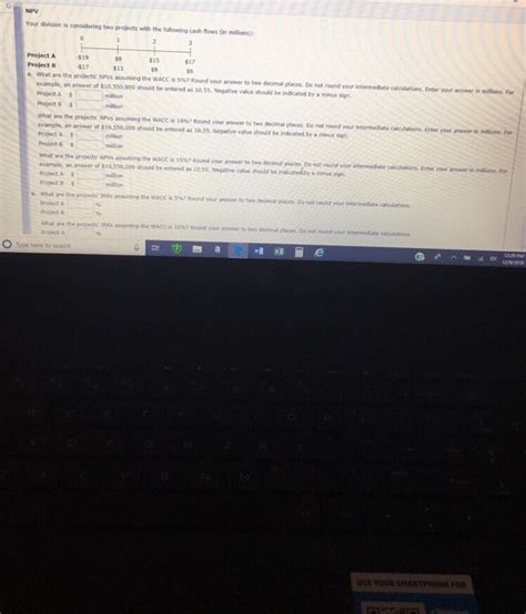 Solved Npv Your Division Is Considering Two Projects With Chegg