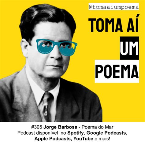 Jorge Barbosa Poema do Mar Poesia Cabo verdiana PODCAST TOMA AÍ