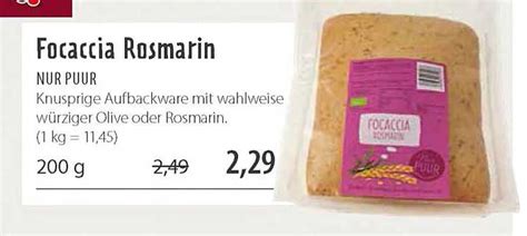 Focaccia Rosmarin Nur Puur Angebot Bei Superbiomarkt 1Prospekte De