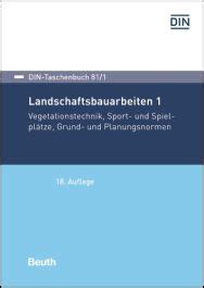 DIN Taschenbuch 81 1 Landschaftsbauarbeiten 1 Bücher DIN Normen zu