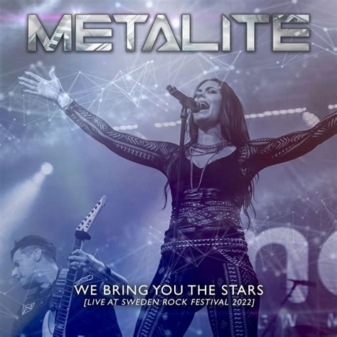 Metalite We Bring You The Stars