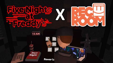 FNAF 1 In Rec Room Rec Room YouTube