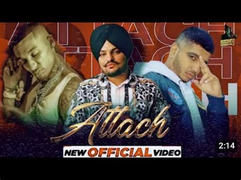 Attach Official Song Sidhu Moose Wala X Steel Banglez New Punjabi