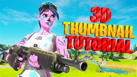 How To Make 3D Fortnite Thumbnails Full Tutorial 2024 YouTube