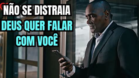 NÃO SE DISTRAIA O PODER DA PALAVRA QUEBRA AS MALDIÇÕES YouTube