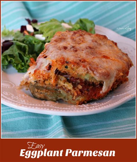 Easy Eggplant Parmesan A Pinch Of Joy