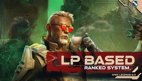 Apex Legends Season 17 New MMR LP Rank System