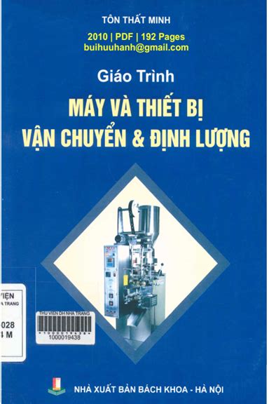 Giáo Trình Máy Và Thiết Bị Vận Chuyển Và Định Lượng NXB Bách Khoa 2010