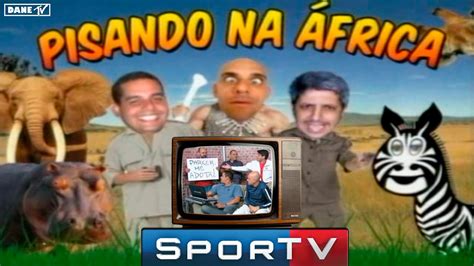 Pisando Na Bola SporTV Pisando Na África YouTube