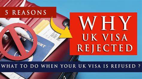 Five Common Reasons For Uk Visa Refusal