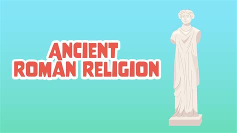 Ancient Roman Religion Facts for Kids - 5 Reliable Facts about Ancient ...