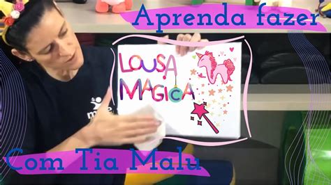 Ensinando Como Fazer Lousa Magica Atividade Lúdica Tia Malu