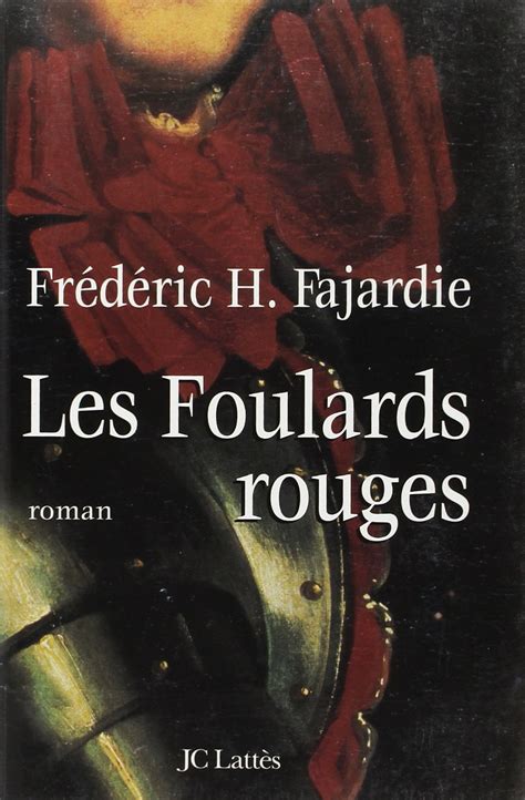 Les foulards rouges Fajardie Frédéric H Amazon be Livres