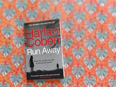 5 Reasons You Cant Run Away From Harlan Coben S Run Away Penguin