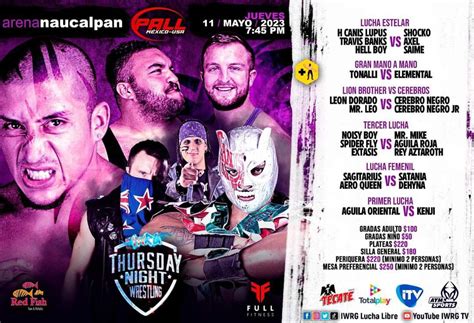 Iwrg Lucha Libre On Twitter Thursday Night Wrestling Hijo De