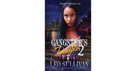 A Gangster's Daughter 2 by Leo Sullivan