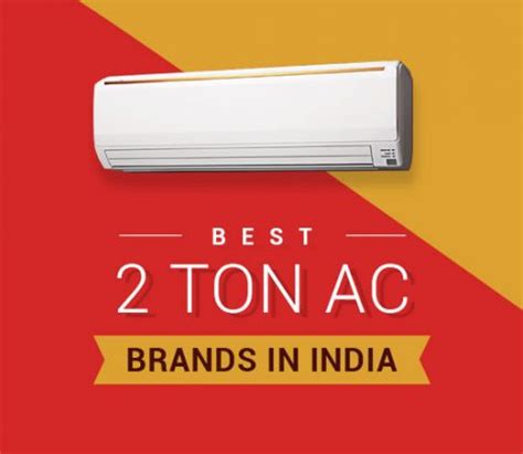 5 Best 2 Ton AC Brands in India