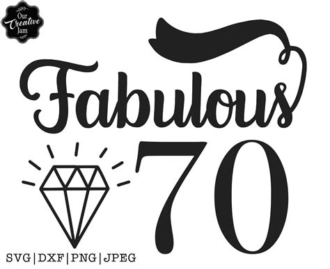 Fabulous 70 Svg 70 And Fabulous Svg 70th Birthday Svg For Women 70th