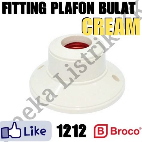 Jual Broco Fitting Plafon Bulat Cream Fiting Lampu Nempel Tembok