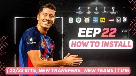 How To Install Eep V Mod For Fifa Kits New Transfers