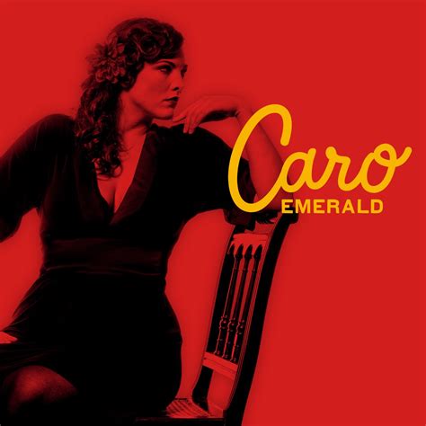 Deleted Scenes From The Cutting Room Floor Album By Caro Emerald