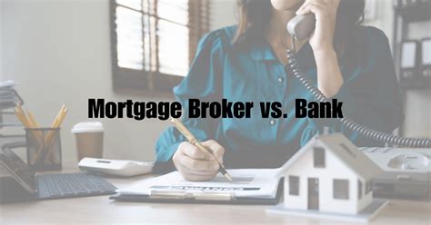 Mortgage Broker Vs Bank Which One Is Better For You K Partners