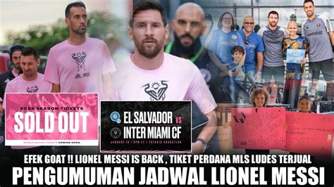 Untung Besar Inter Miami Resmi Mengumumkan Tanggal Mainnya Messi